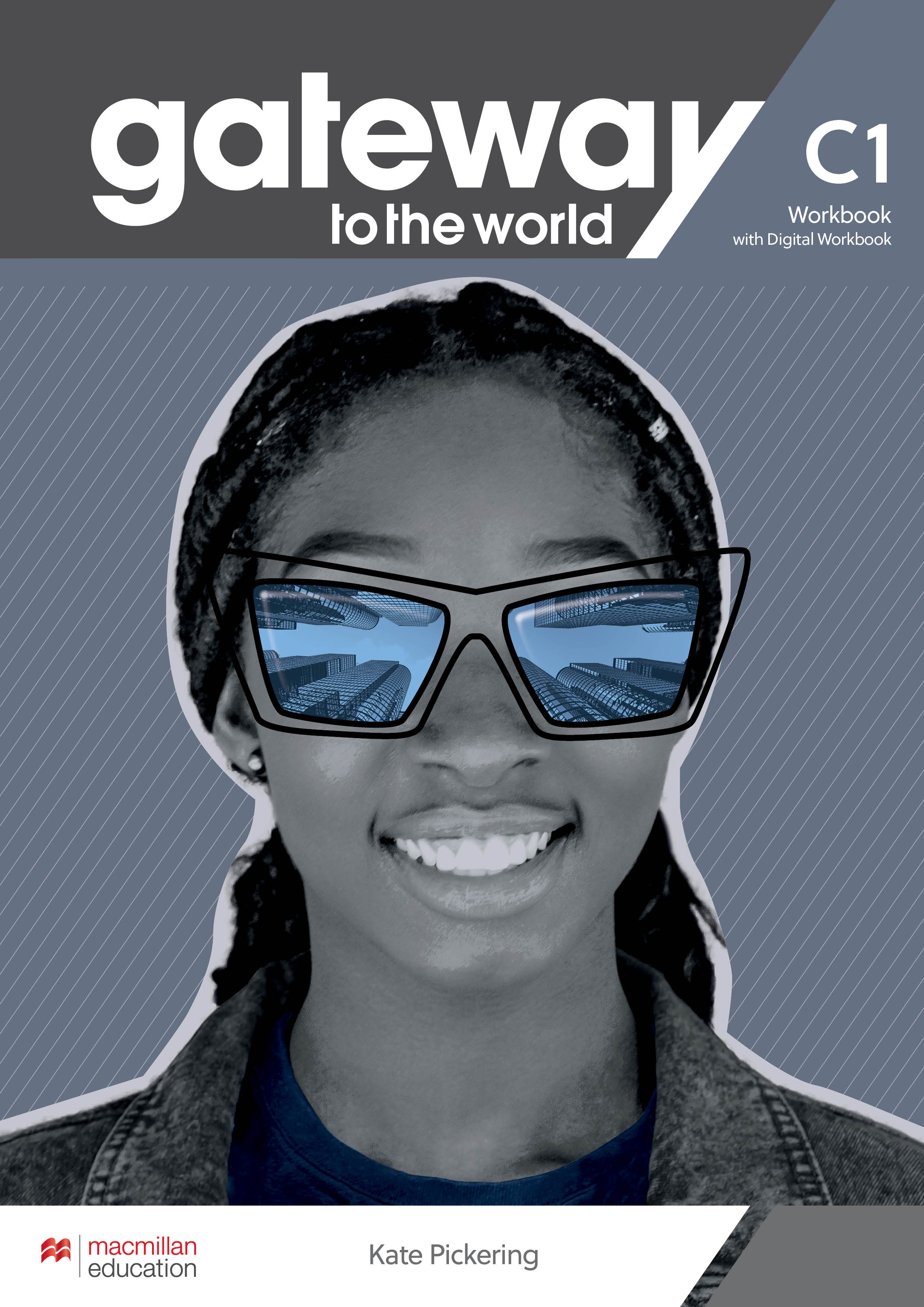 Gateway to the World С1 Workbook and Digital Workbook