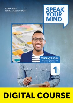 Speak Your Mind 1 Digital Student’s Book with Digital Workbook and Student’s App