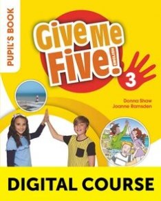 Give Me Five! 3 Digital Pupil’s Book with Navio App and Digital Activity Book